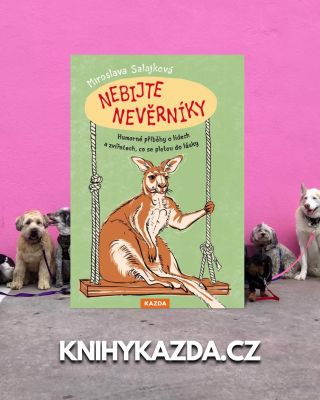Nebijte nevěrníky - Miroslava Salajková 🐕 Autorka s nadhledem a ironií sleduje nevěrníky – dvounohé i čtyřnohé – a...