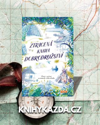 Ztracená kniha dobrodružství - Teddy Keen 👀 Podtitul: Faksimile zápisníků neznámého cestovatele plná příběhů, dovedností a...