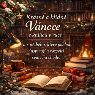 Děkujeme všem čtenářům za společné chvíle s knihami během celého roku. Přejeme vám krásné a klidné Vánoce – ať je provází...